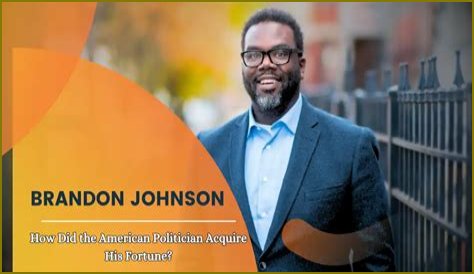 Brandon Johnson Net Worth 2024